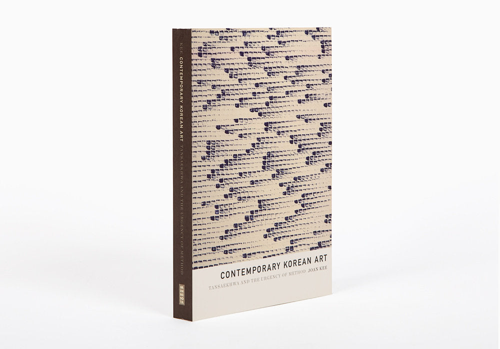 Contemporary Korean Art: Tansaekhwa and the Urgency of Method